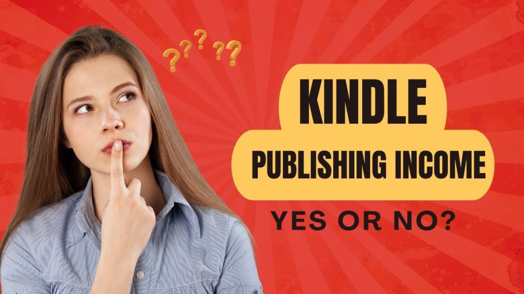 Kindle Publishing Income Review: Scam Or Legit Training?